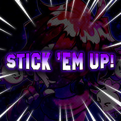 Stick 'em up! [Lunastered]