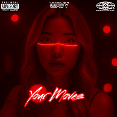 Your Moves