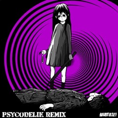MUST DIE! - CHAOS (Psycodelik Remix)
