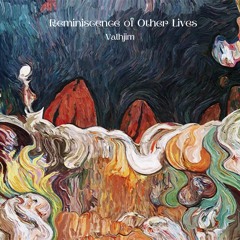 Reminiscence of Other Lives