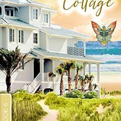 [READ] [EPUB KINDLE PDF EBOOK] The Sea Breeze Cottage: (A La Jolla Cove Series Book 6