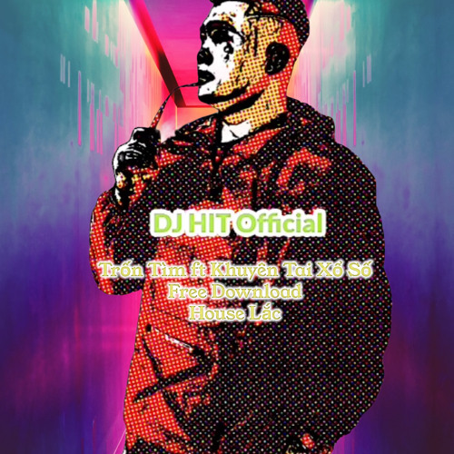 Trốn Tìm ft Khuyên Tai Xổ Số - HIT Remix