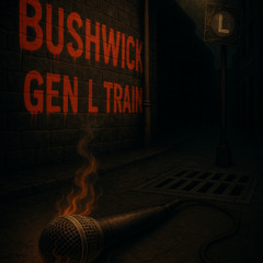 Bushwick  Gen X