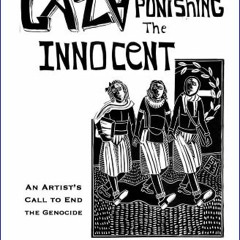 Ebook PDF  📕 GAZA, Punishing the Innocent: linoleum block prints by Sam Kerson Read Book