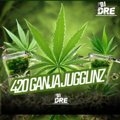 420 GANJA JUGGLINZ 🍃