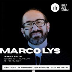Marco Lys Ibiza Live Radio #20