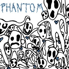 Phantom w/ Yung Scuff x willow.x(prod. lil biscuit)