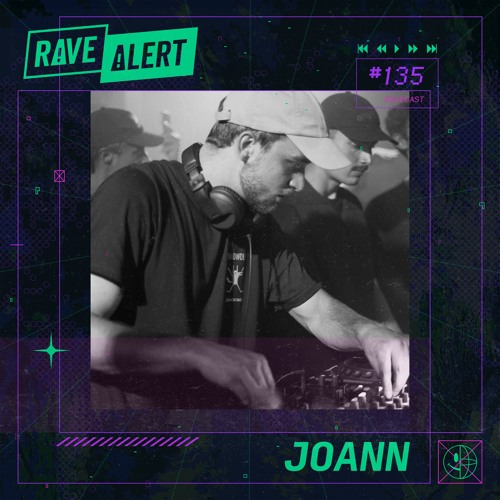 Ravecast135 - Joann