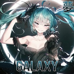 [Drum & Bass] AlmightyZero - Galaxy (feat. Miss Lina)