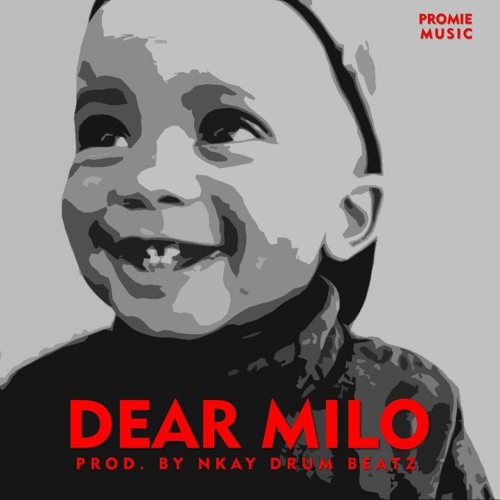 Stream Promie - Dear MILO.mp3 by Promie | Listen online for free on  SoundCloud