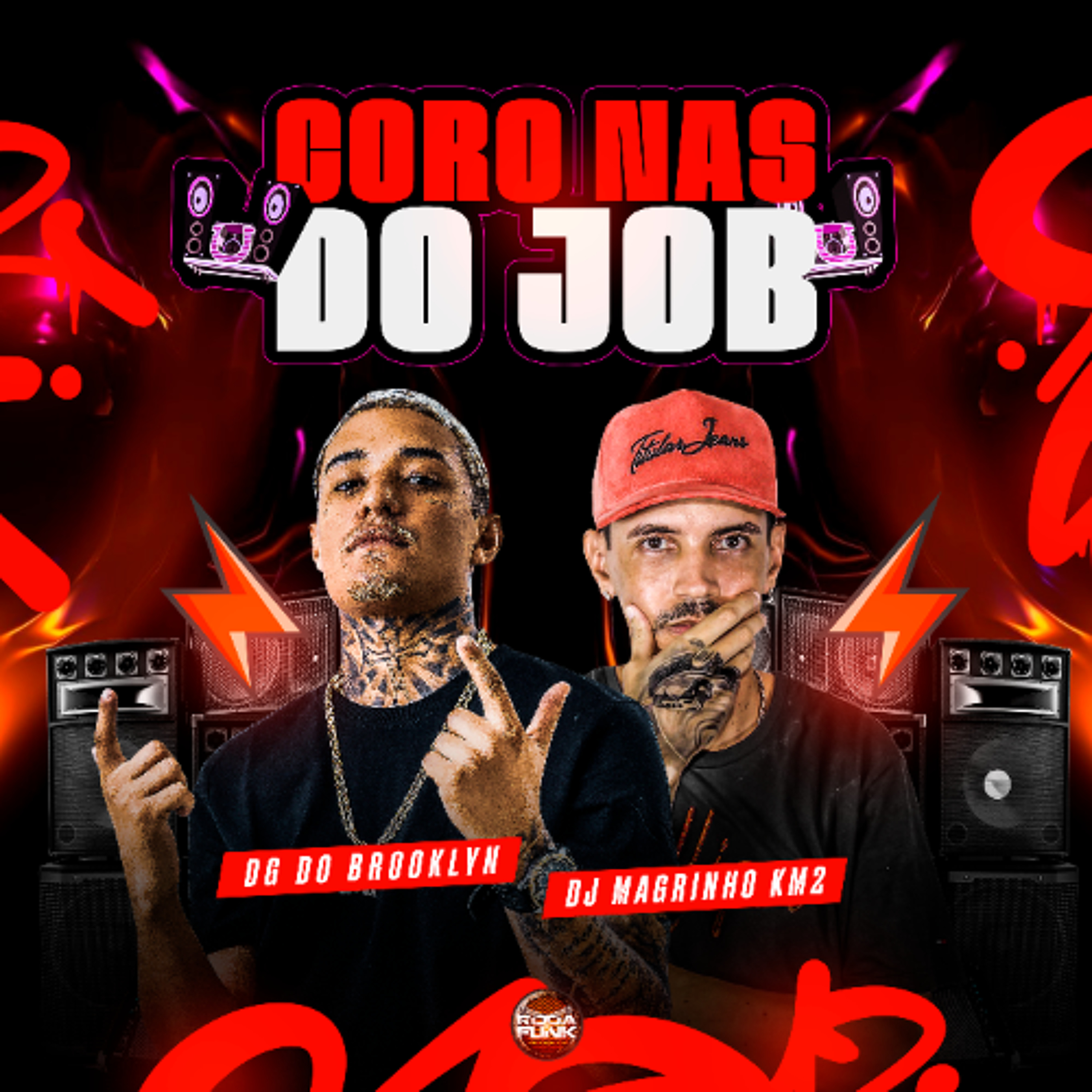 DG DO BROOKLYN - CORO NAS DO JOB - (PROD. DJ MAGRINHO KM2)