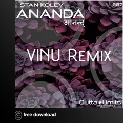 Free Download: Stan Kolev - Ananda (VINU Remix)