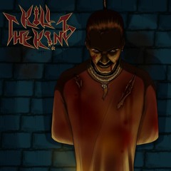 Kill The King - Hate Advocacy