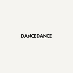 Dance Dance [FREE DL]
