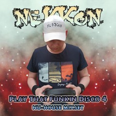 NeKKoN - Play That Funkin Disco 4