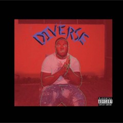 Diverse (Prod. By BearMakeHits)