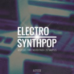 [FREE] Electro Synthpop Sample Pack | Taster Pack