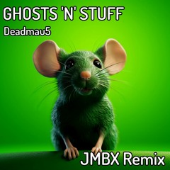 Deadmau5 - Ghosts 'n' Stuff (JMBX Remix)