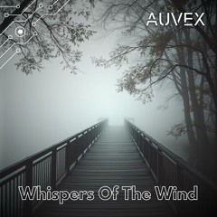 Whispers Of The Wind