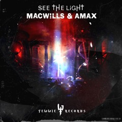 MacWills & AMAX - See The Light (Original Mix)