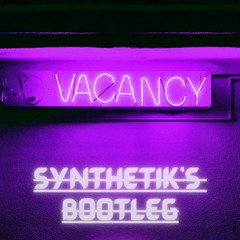 Synthetik - Vacancy Remix [Unreleased]