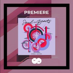 PREMIERE: Byegas - So Good (Soul In Beats)