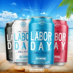 Labor Day Mix 2021 - The Jersey Shore's "End of the Summer" Pregame Mix