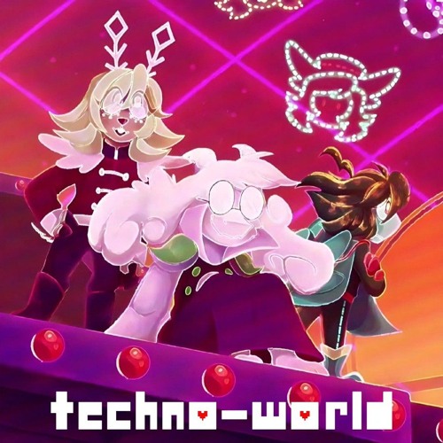 TECHNOWORLD | Chapter Rewritten (Mix)