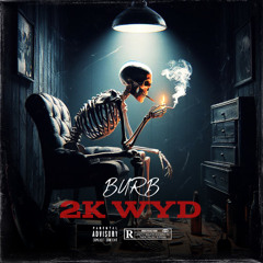 2K WYD (Prod. nerfjayy)