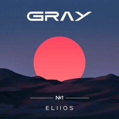 GRAY x ELiiOS Set W1