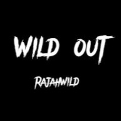 RajahWild - Wild Out (Radio Edit) (DJV Intro)