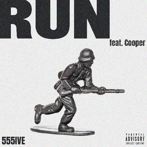 555ive - Run [feat. cooper]