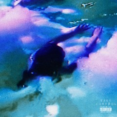 Take Control (Prod. By Illie)