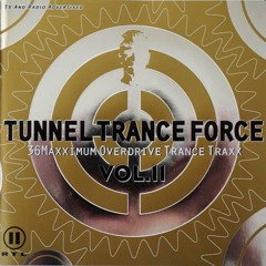 Tunnel Trance Force Vol.11 - CD2 - (1999)