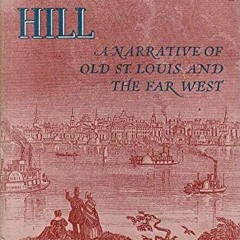 Read EPUB 📨 Persimmon Hill,: A narrative of old St. Louis and the far West by  Willi