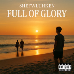 full of glory (feat. JJ)
