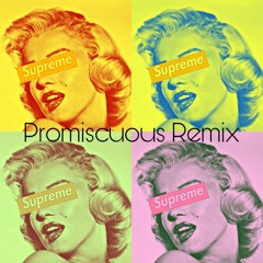 Promiscuous Remix