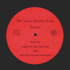 12INCHWL01 | DJ Cinéma Quartier Latin 'Portrait' EP snippets | 12'' + digital