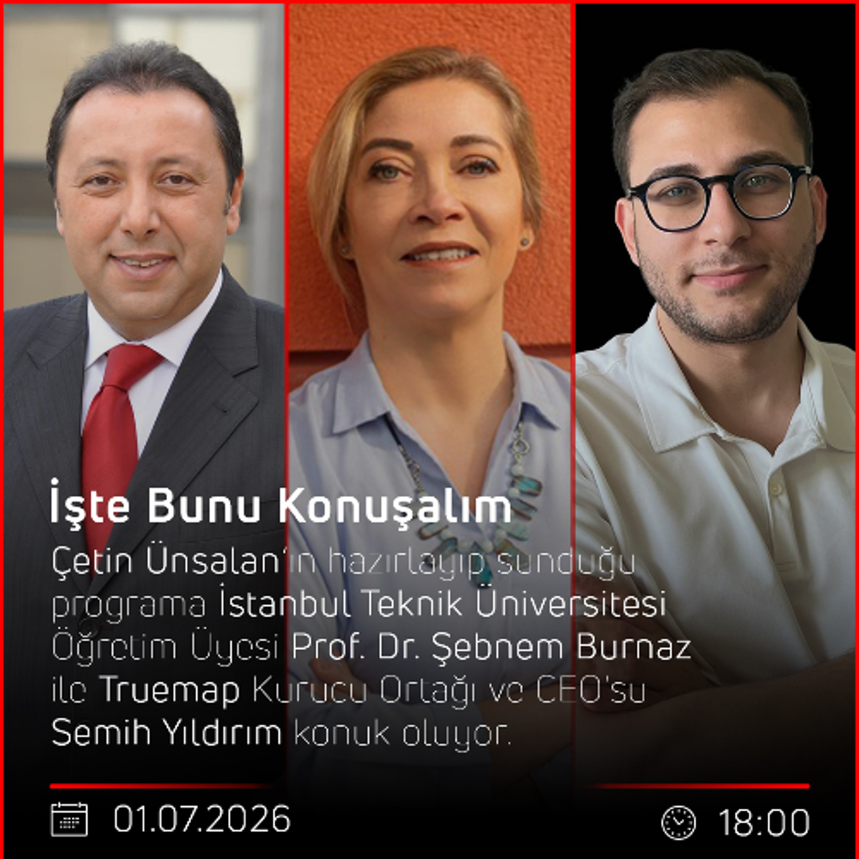 Prof. Dr. Şebnem Burnaz & Semih Yıldırım - Çetin Ünsalan ile İşte Bunu Konuşalım episode artwork