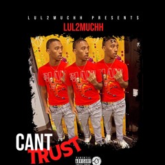 Can’t Trust