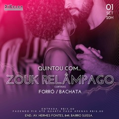 SET Zouk Relâmpago - DiBelem 01/09/222 - Raffa DJ