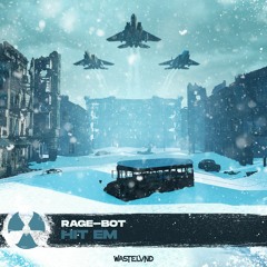 RAGE-BOT - HIT EM