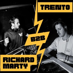 Richard Marty b2b Trento