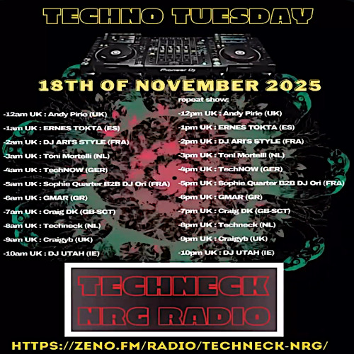 Techno Tuesday - Techneck NRG Radio 18.11.25