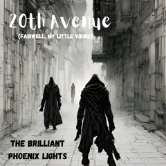 20th Avenue (Farewell, My Little Viking)