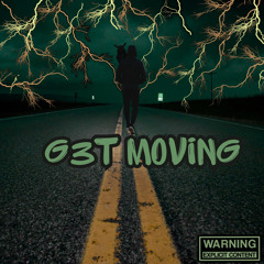 G3T MOVING