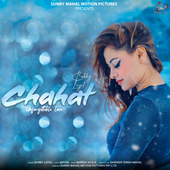 Chahat (Unforgettable Love)