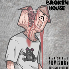 Broken House (feat. AR-6)