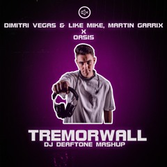 Tremorwall (DJ Deaftone Mashup)[PITCHED]