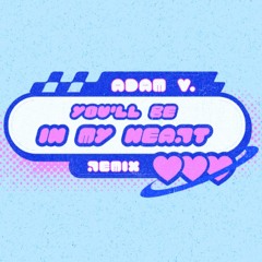 Niki Zefanya -You'll Be In My Heart (Adam. V Eurobounce Remix)